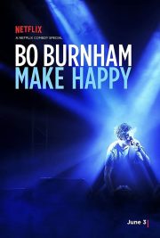 Bo Burnham: Make Happy -Seyret